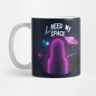 I need my space Mug